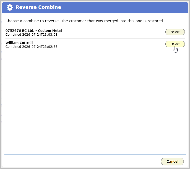Reverse Combine dialog listing two past combines, each showing the folded-in customer name, the date combined, and a Select button