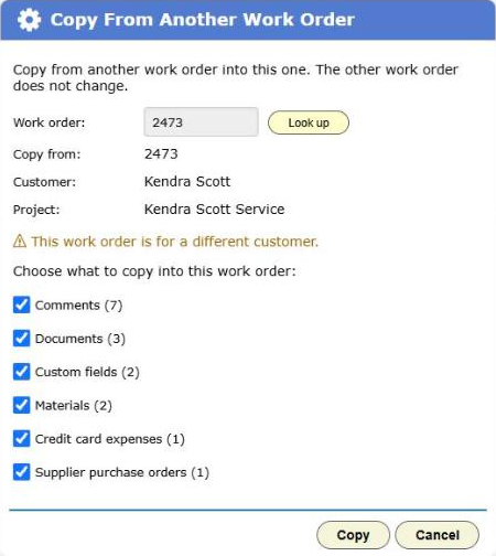 The Copy From Another Work Order dialog showing the source work order, its customer and project, and a count beside each piece