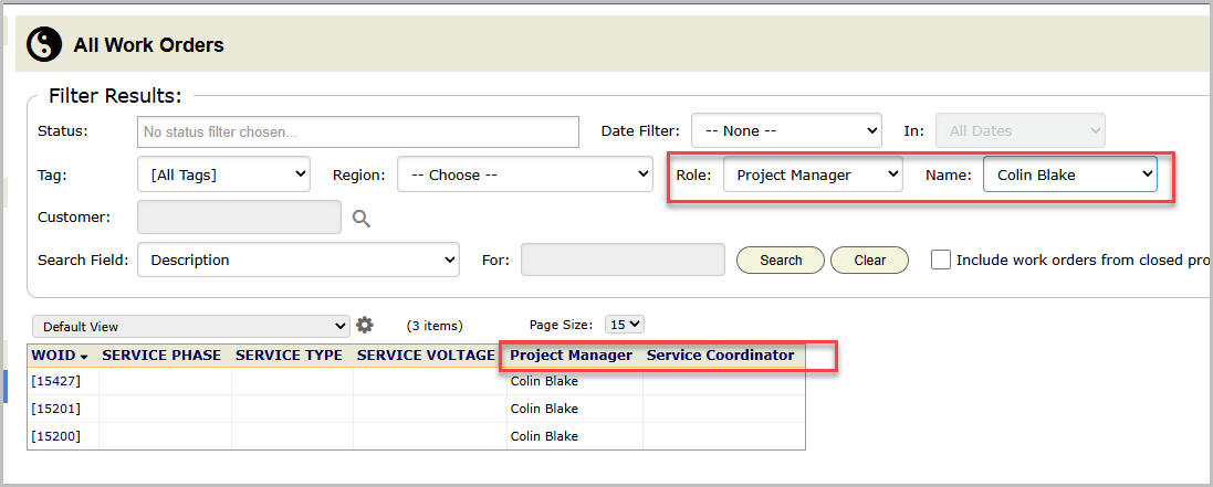 The All Work Orders grid filtered by Project Manager with role columns shown